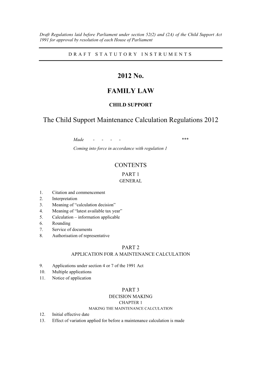 The Child Support Maintenance Calculation Regs 2012