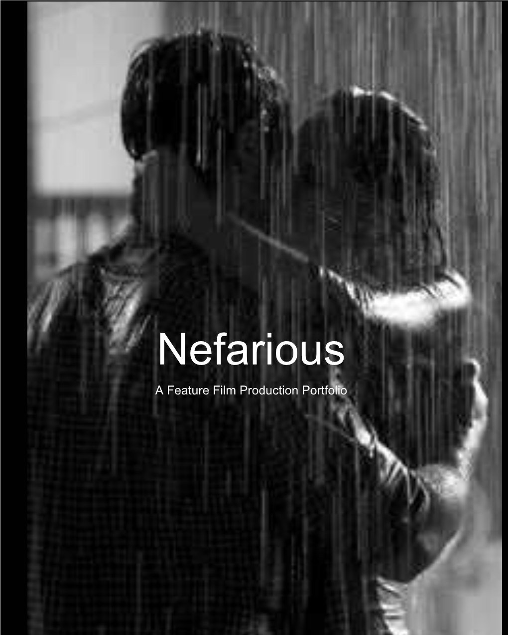 Nefarious Withstand Her Riddles and Return Her Testing Affections