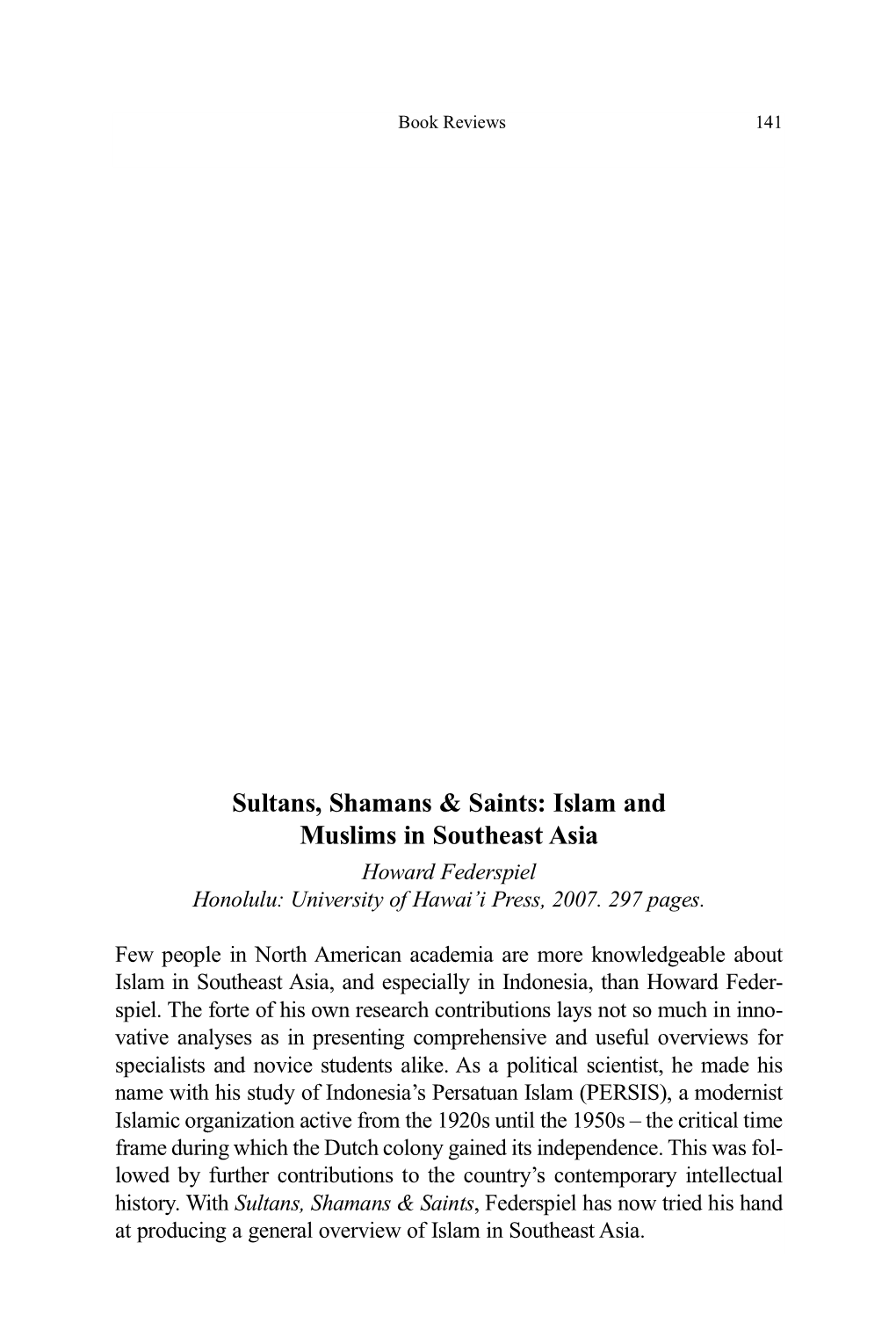 Sultans, Shamans & Saints: Islam and Muslims in Southeast Asia