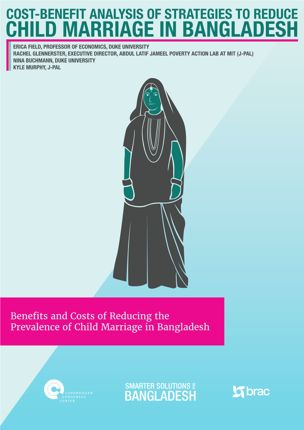 Cost-Benefit Analysis of Strategies to Reduce Child Marriage In