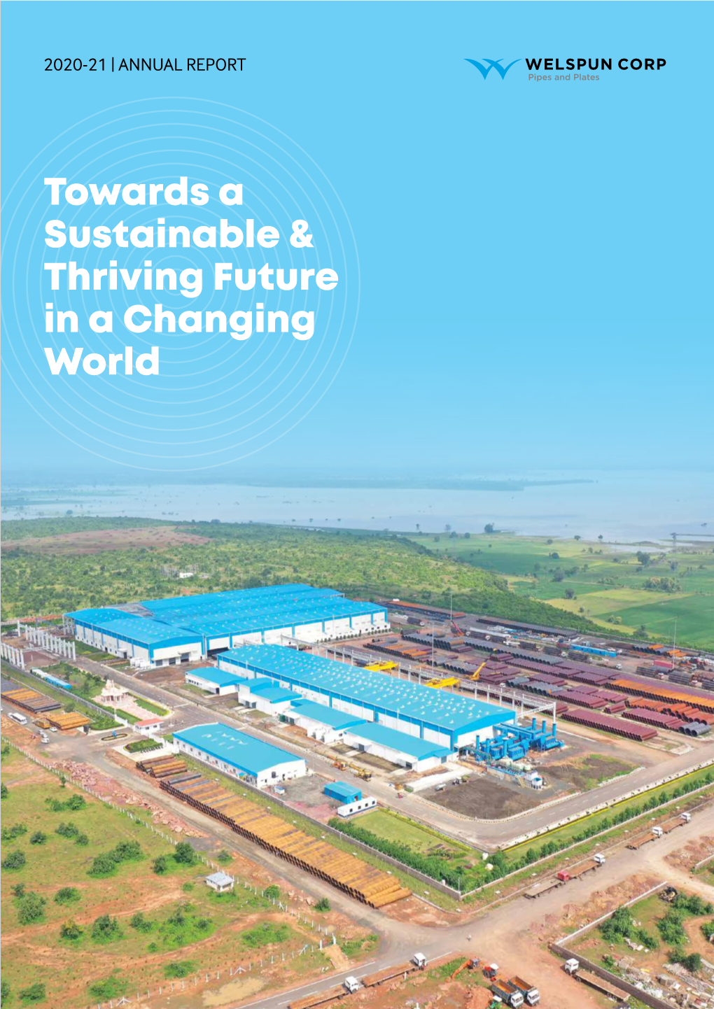 Towards a Sustainable & Thriving Future in a Changing World
