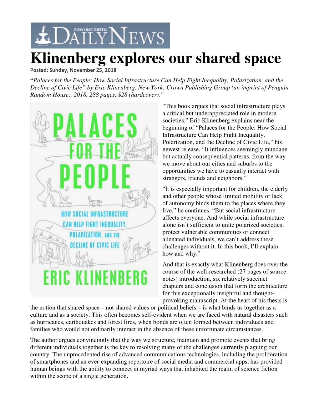 Klinenberg Explores Our Shared Space Posted: Sunday, November 25, 2018