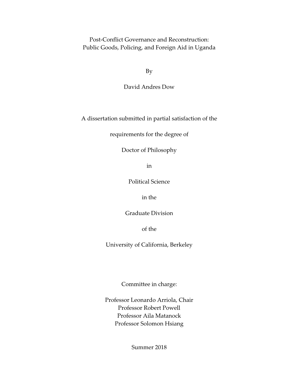 Post-Conflict Governance and Reconstruction: Public Goods, Policing, and Foreign Aid in Uganda