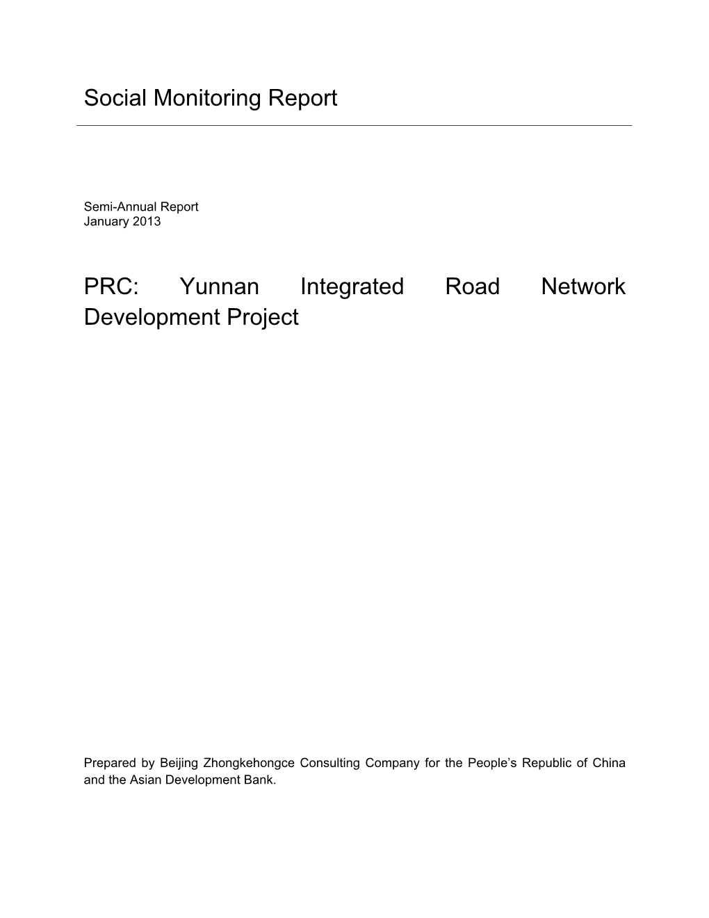 Social Monitoring Report PRC: Yunnan Integrated Road Network Development Project