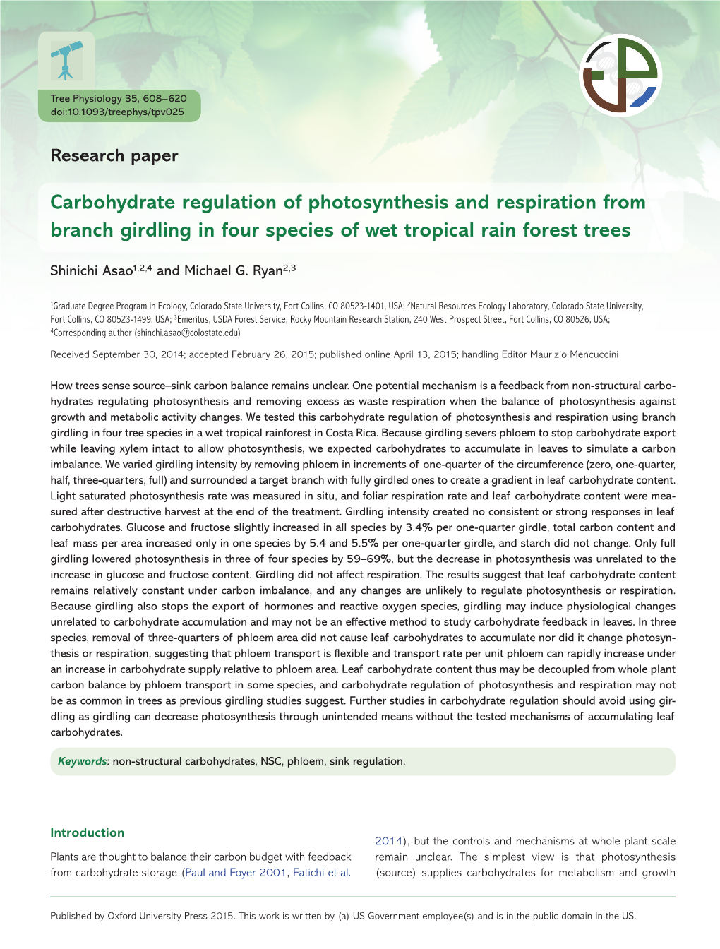 Carbohydrate Regulation of Photosynthesis and Respiration from Branch Girdling in Four Species of Wet Tropical Rain Forest Trees