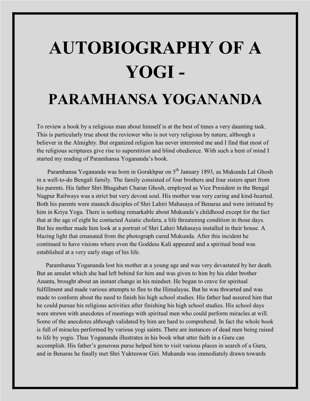 Autobiography of a Yogi - Paramhansa Yogananda