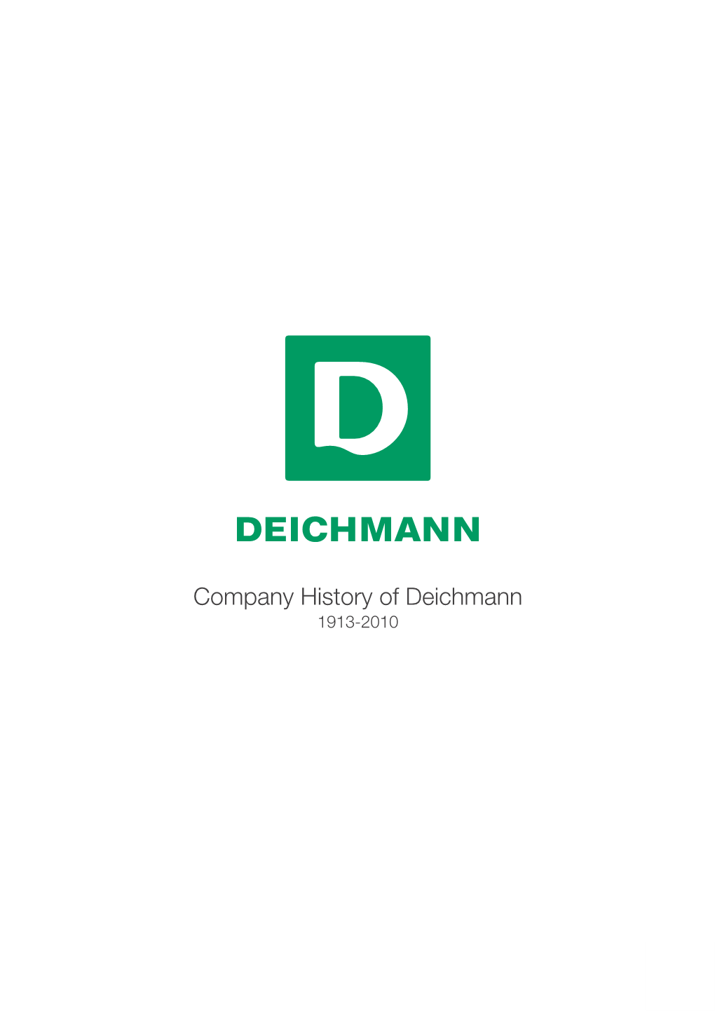 Company History of Deichmann 1913-2010