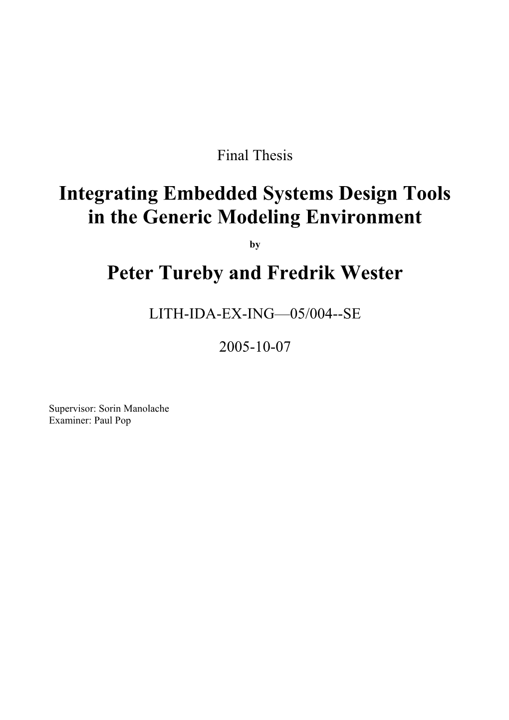 Integrating Embedded System Design Tools in the Generic Modeling Environment