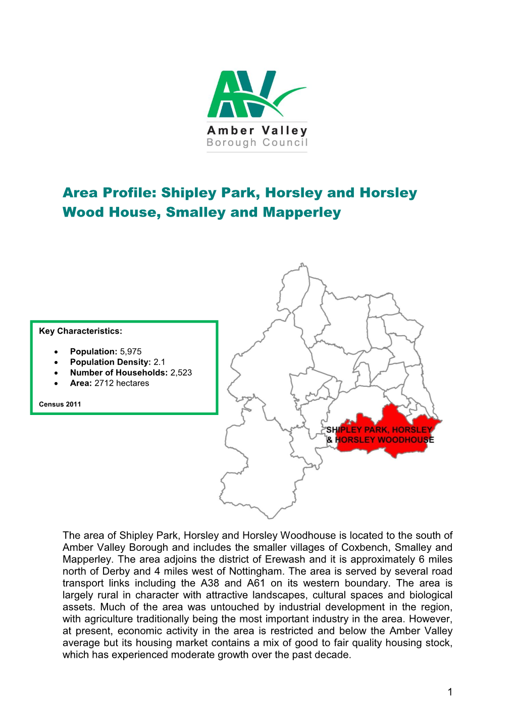 Shipley Park, Horsley and Horsley Wood House, Smalley and Mapperley