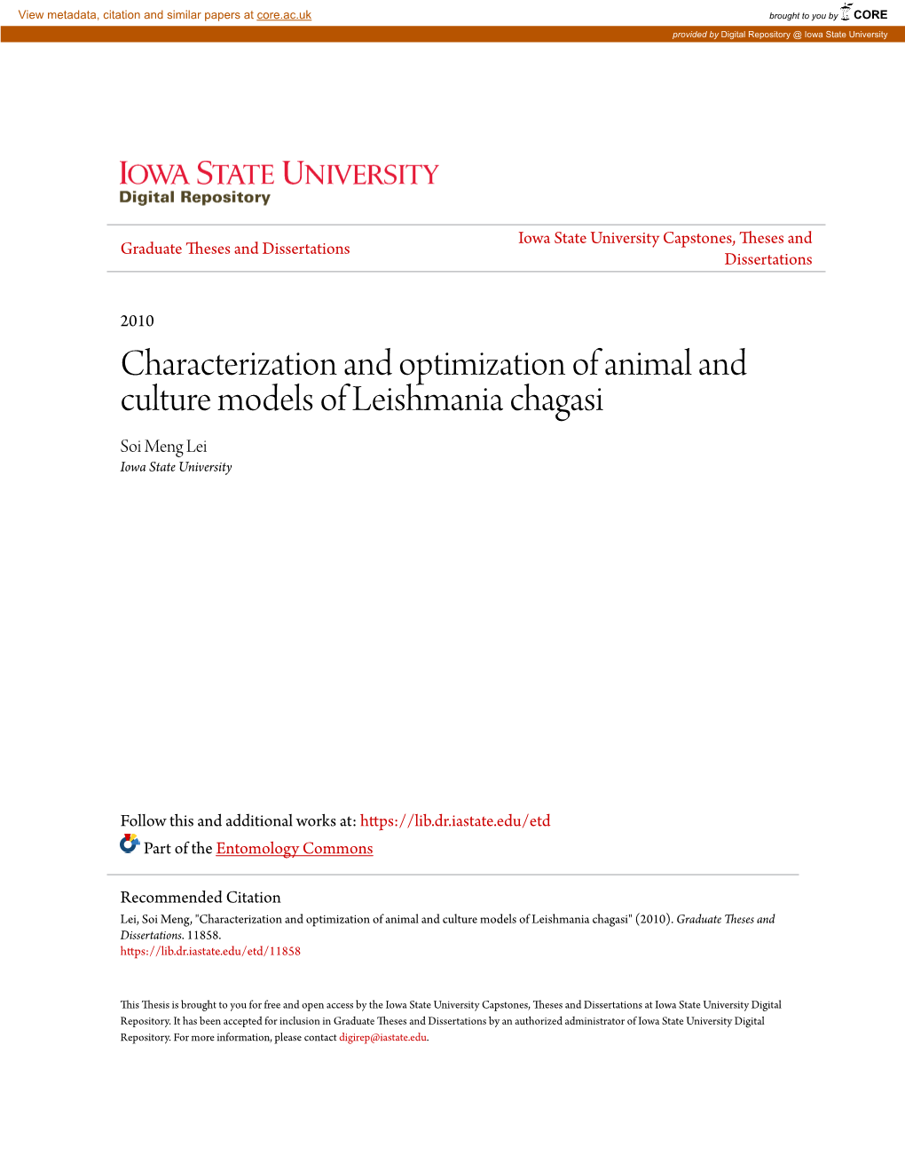 Characterization and Optimization of Animal and Culture Models of Leishmania Chagasi Soi Meng Lei Iowa State University