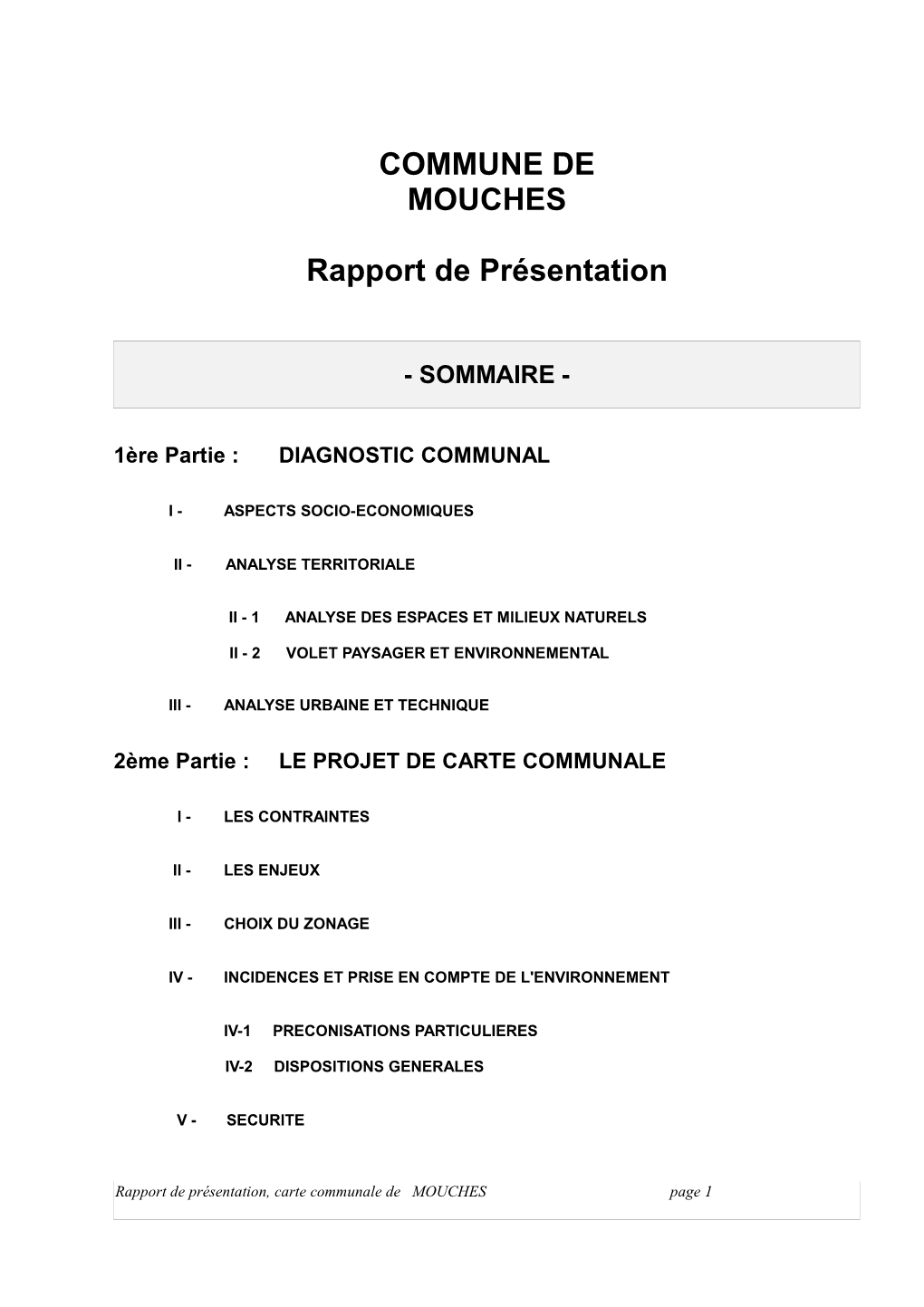 COMMUNE DE MOUCHES Rapport De Présentation