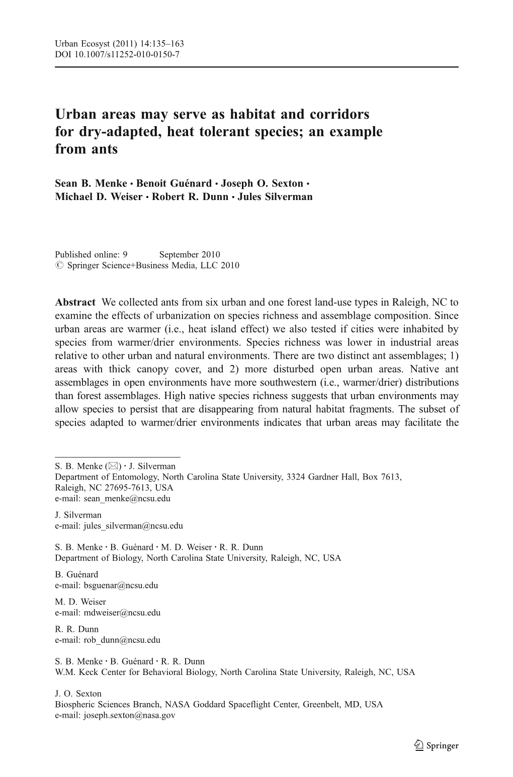 Urban Areas May Serve As Habitat and Corridors for Dry-Adapted, Heat Tolerant Species; an Example from Ants