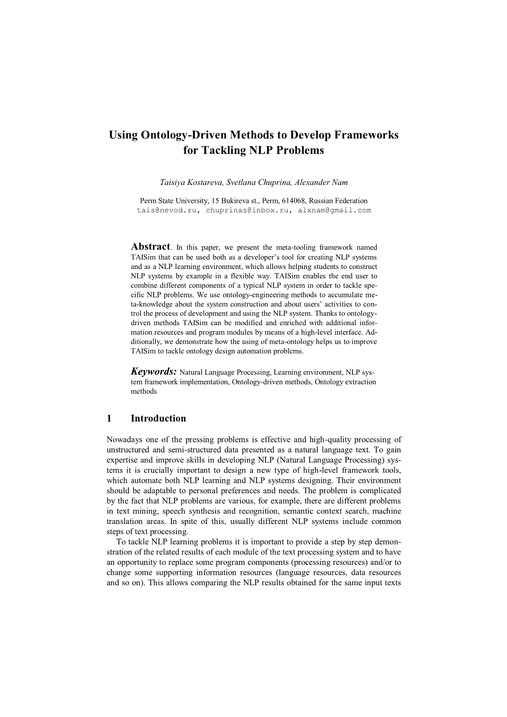 Using Ontology-Driven Methods to Develop Frameworks for Tackling NLP Problems