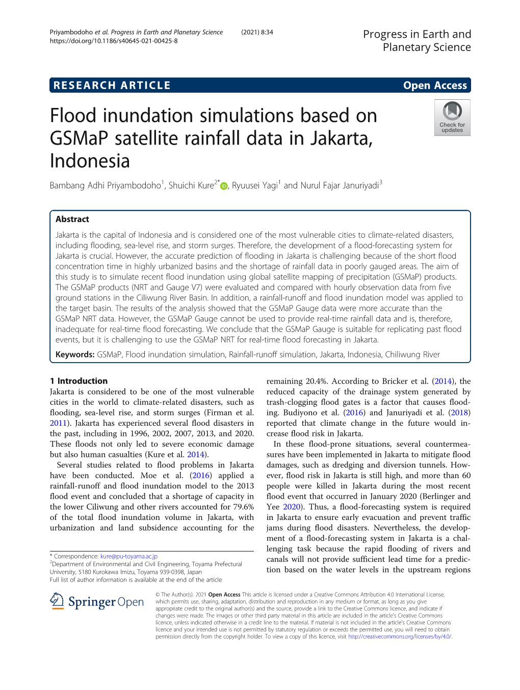 Flood Inundation Simulations Based on Gsmap Satellite Rainfall Data In