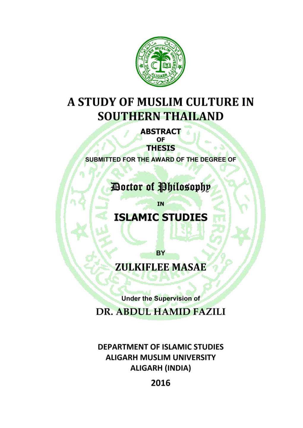 Pattani, Thailand; Library Mahidol University Thailand, and Jamia Millia Islamia, New Delhi