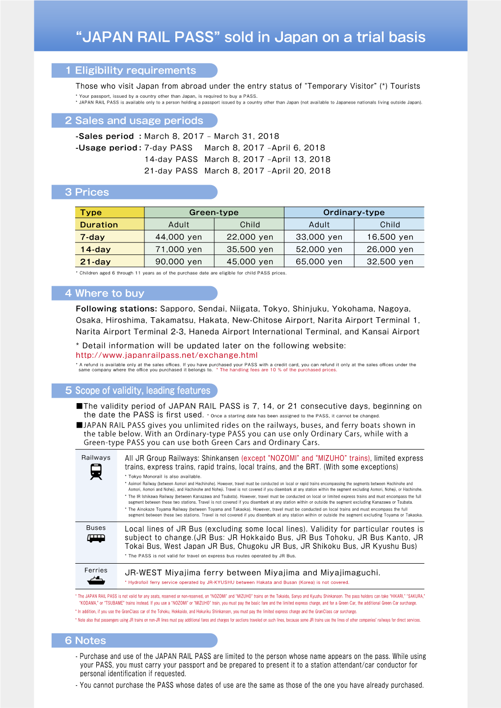 JAPAN RAIL PASS Sold in Japan on a Trial Basis