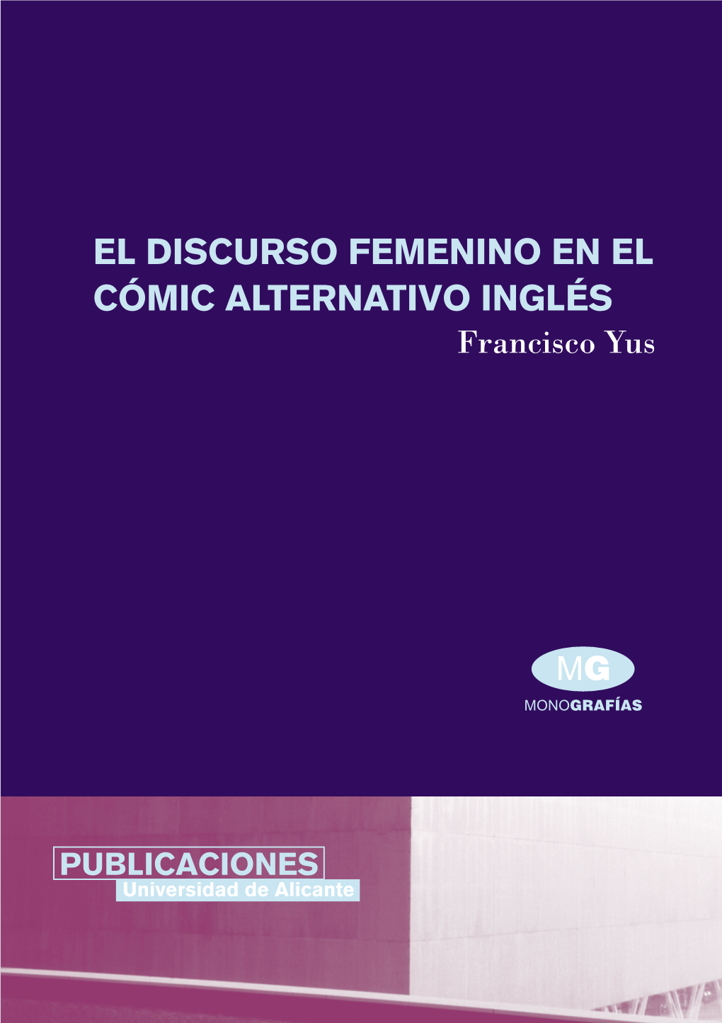 El Discurso Femenino En El Comic Alternativo Ingles