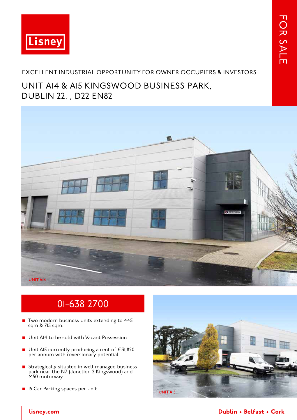 Unit A14 & A15 Kingswood Business Park, Dublin 22. , D22 En82