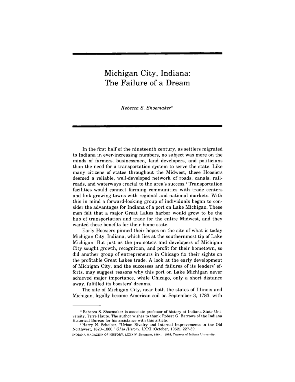 Michigan City, Indiana: the Failure of a Dream