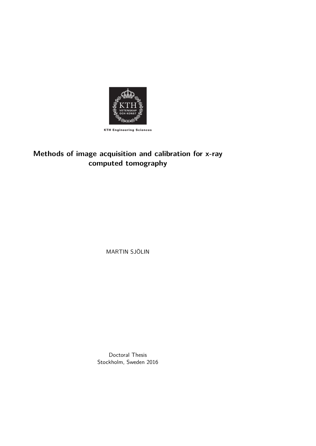 Methods of Image Acquisition and Calibration for X-Ray Computed Tomography