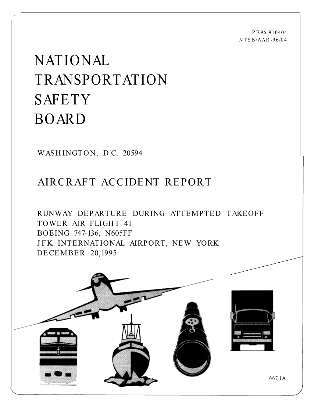 Runway Departure During Attempted Takeoff, Tower Air Flight 41, Boeing