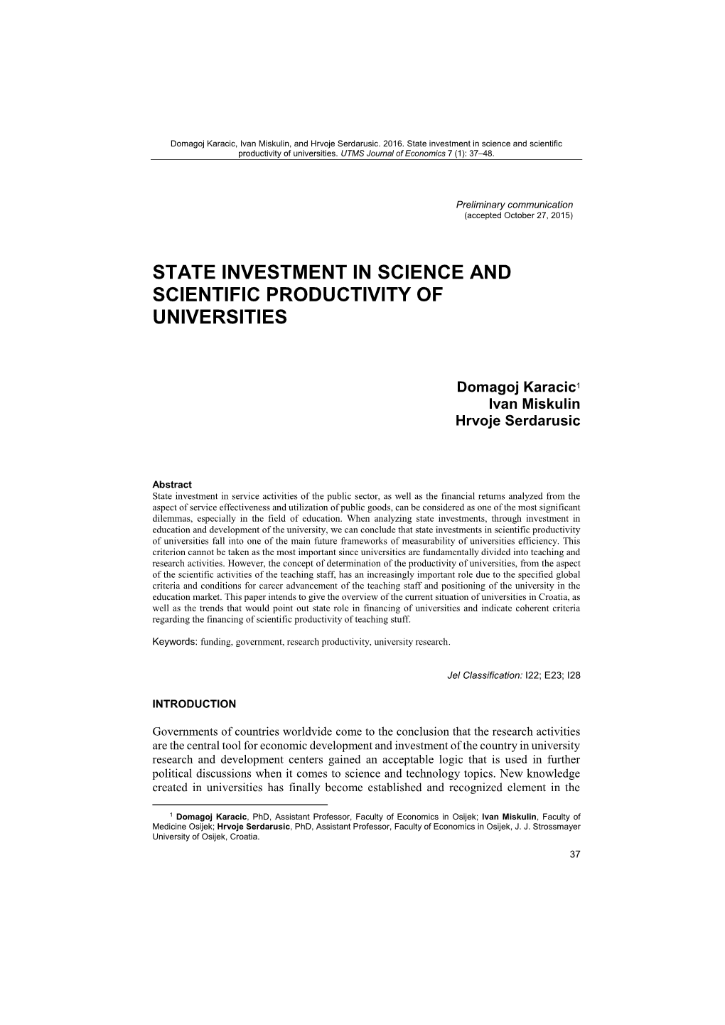 State Investment in Science and Scientific Productivity of Universities