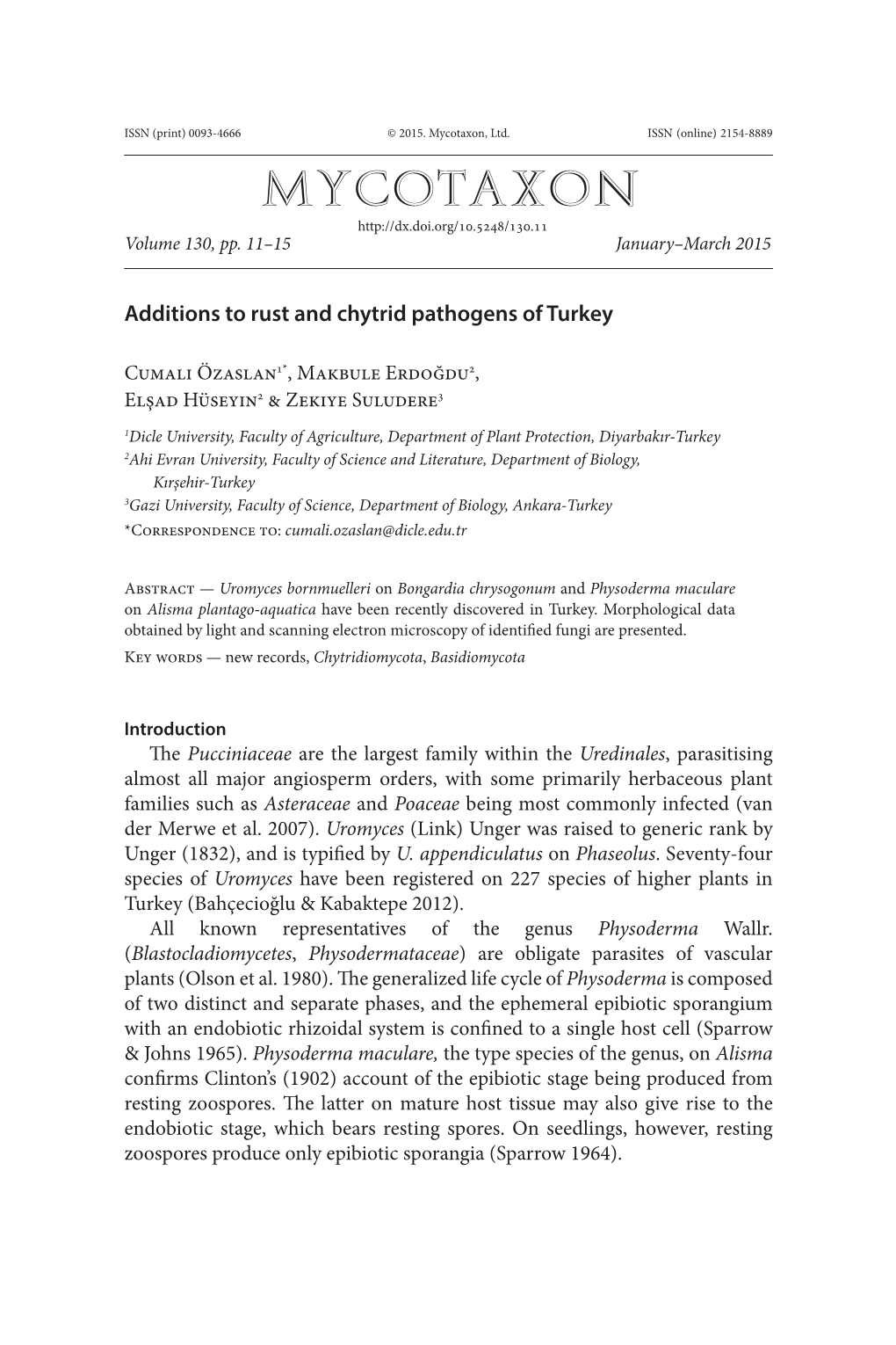 Additions to Rust and Chytrid Pathogens of Turkey