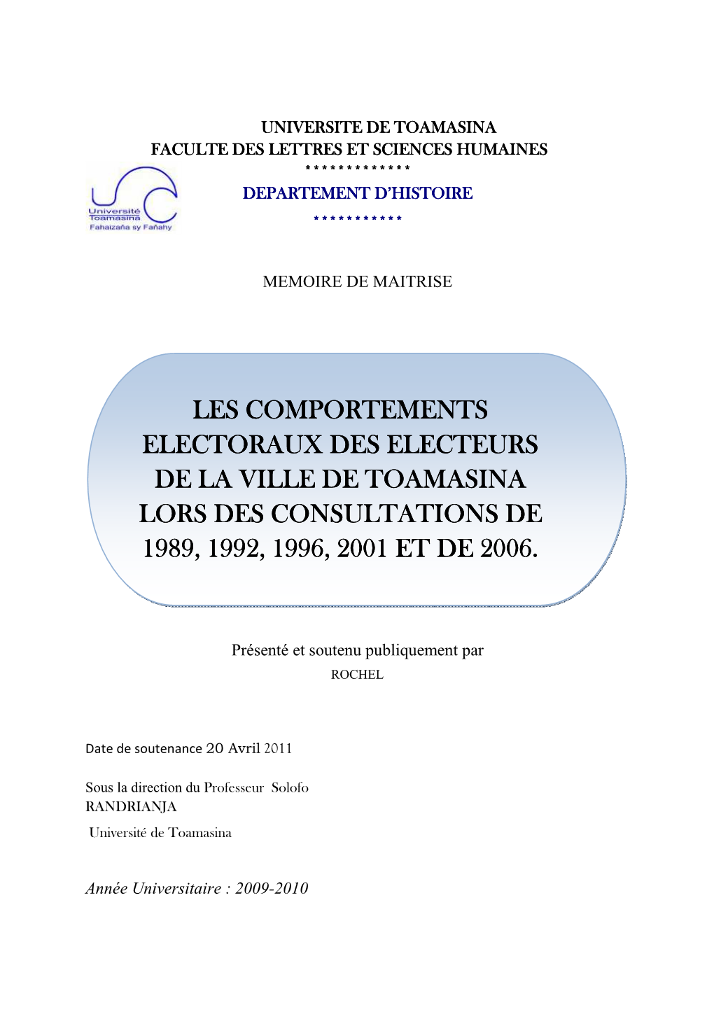 Les Comportements Electoraux Des Electeurs De La Ville De Toamasina Lors Des Cons Lors Des Consultations De Ultations De 1989, 1