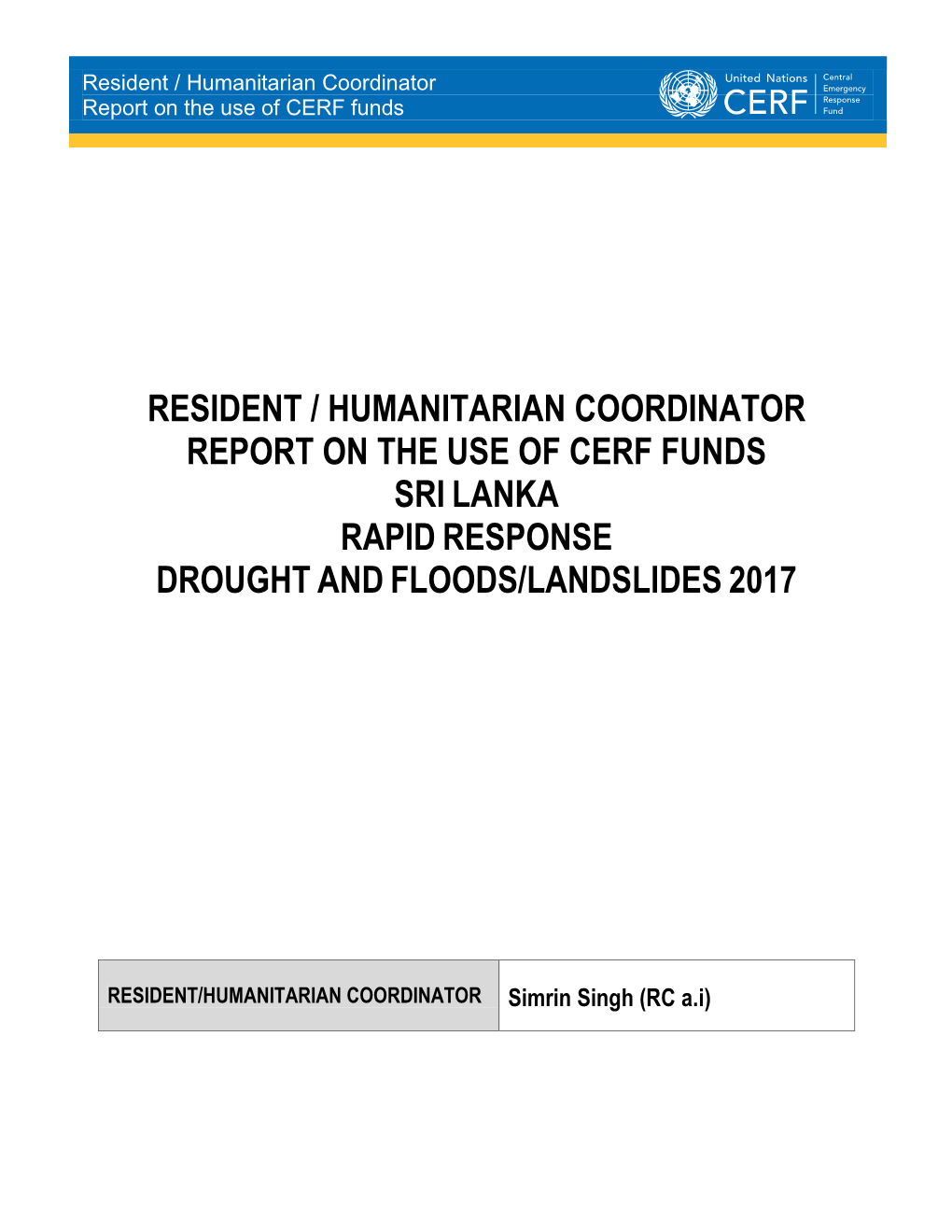 Sri Lanka Rapid Response Drought and Floods/Landslides 2017