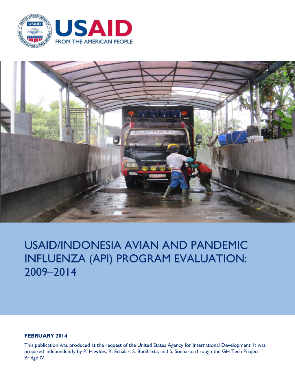 Usaid/Indonesia Avian and Pandemic Influenza (Api) Program Evaluation: 2009–2014