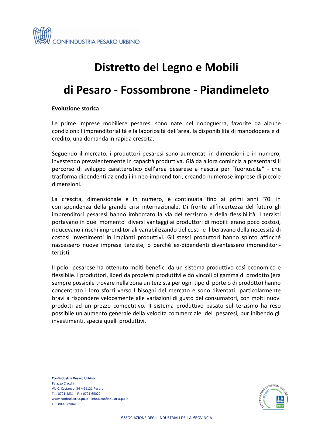 Distretto Del Legno E Mobili Di Pesaro - Fossombrone - Piandimeleto
