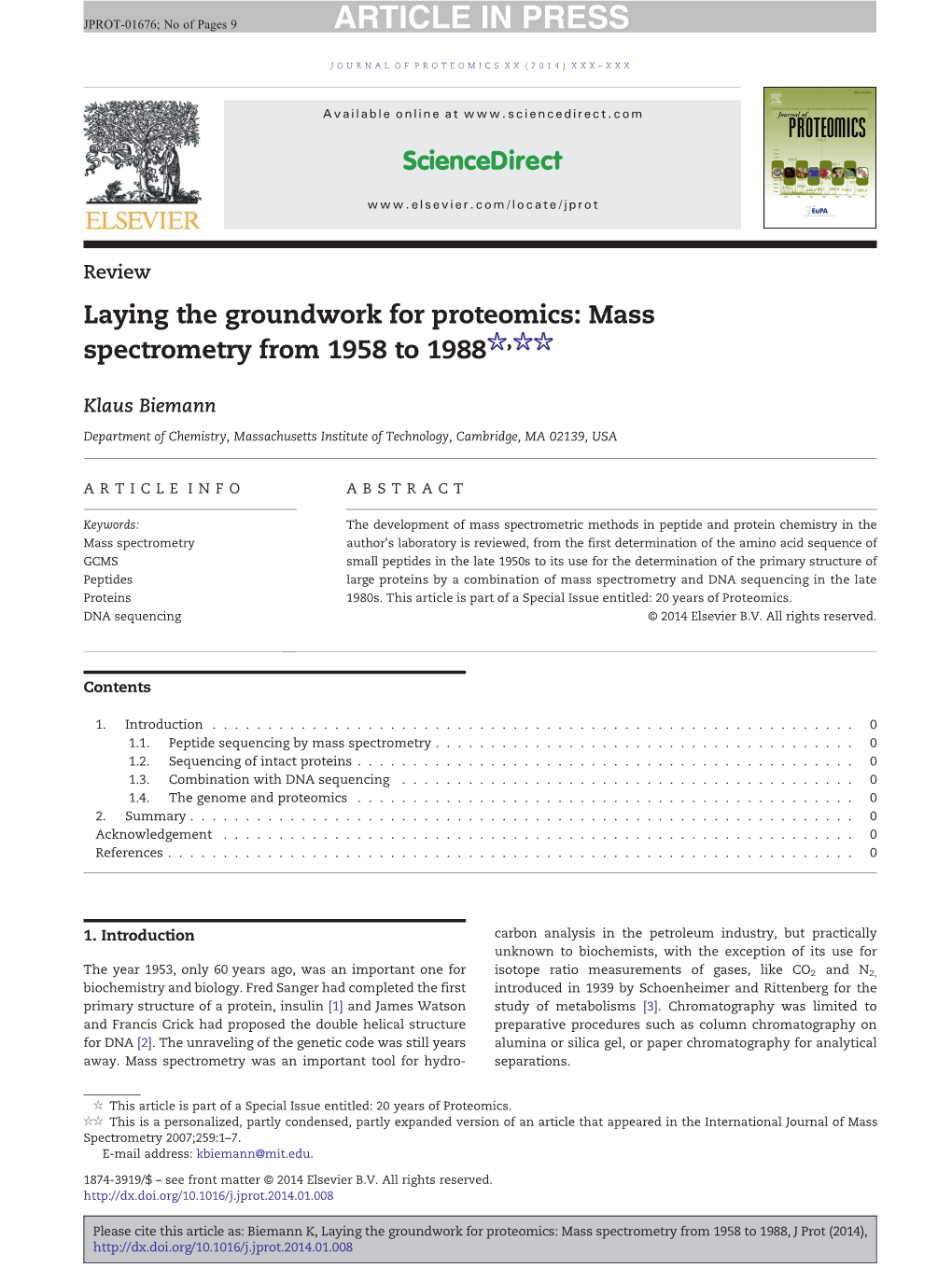 Mass Spectrometry from 1958 to 1988, J Prot (2014), 2 JOURNAL of PROTEOMICS XX (2014) XXX– XXX