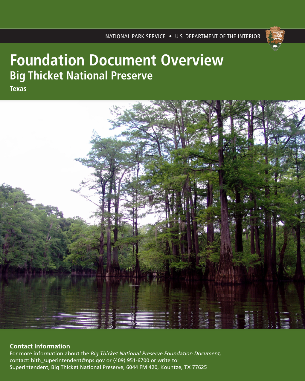 Foundation Document Overview Big Thicket National Preserve Texas