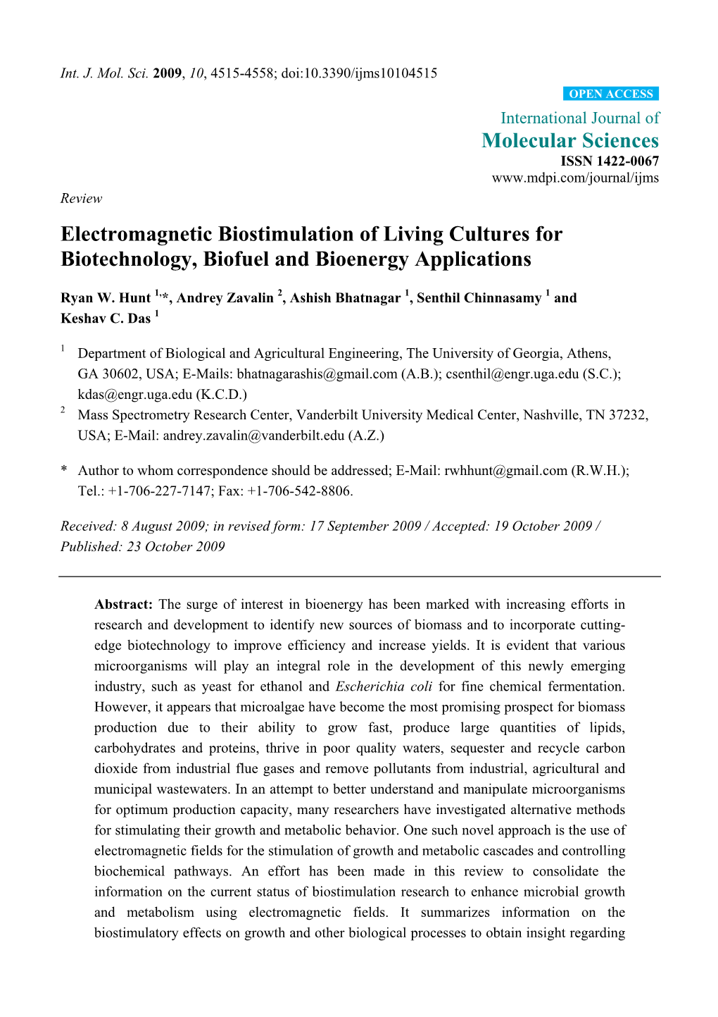 Electromagnetic Biostimulation of Living Cultures for Biotechnology, Biofuel and Bioenergy Applications