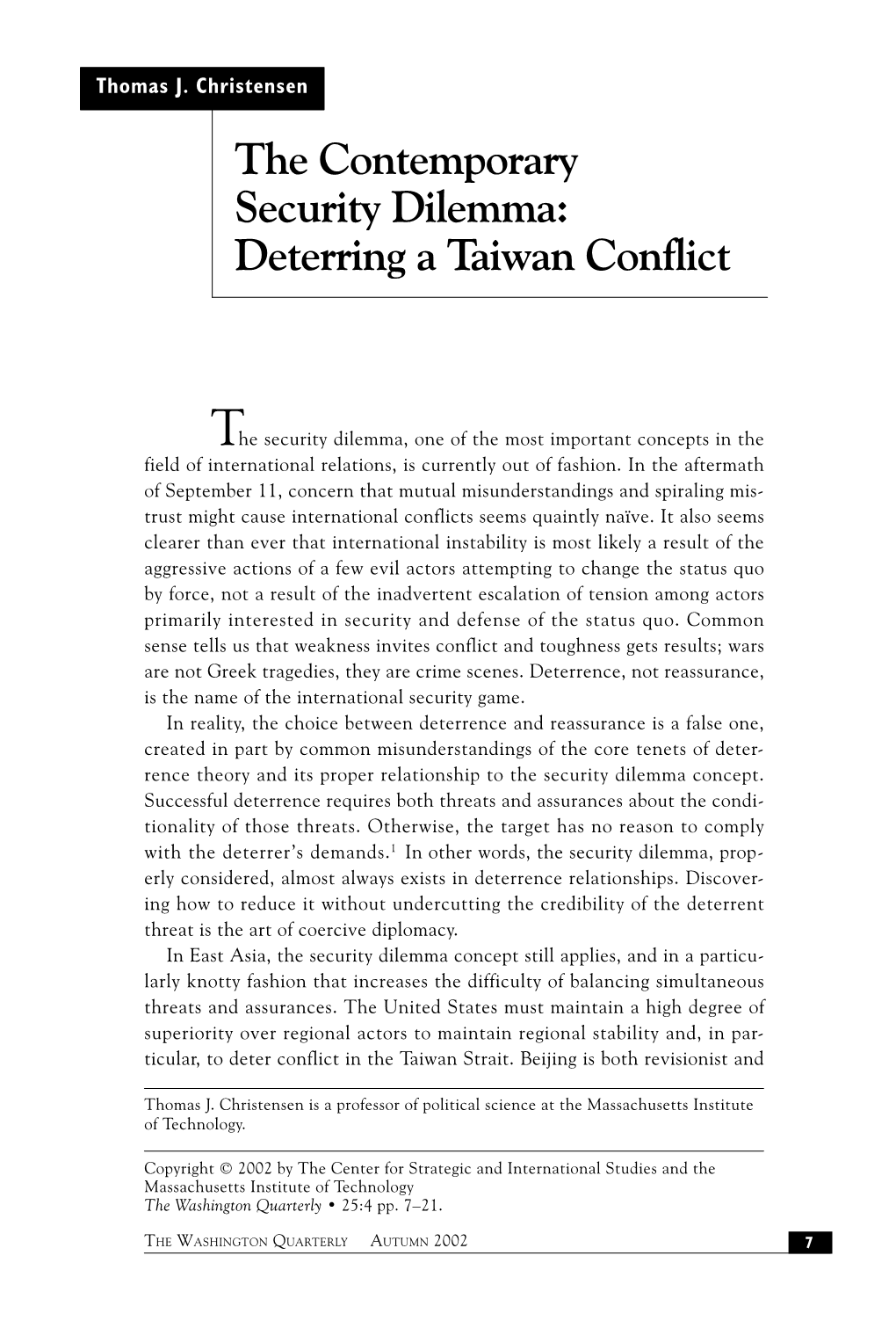 The Contemporary Security Dilemma: Deterring a Taiwan Conflict