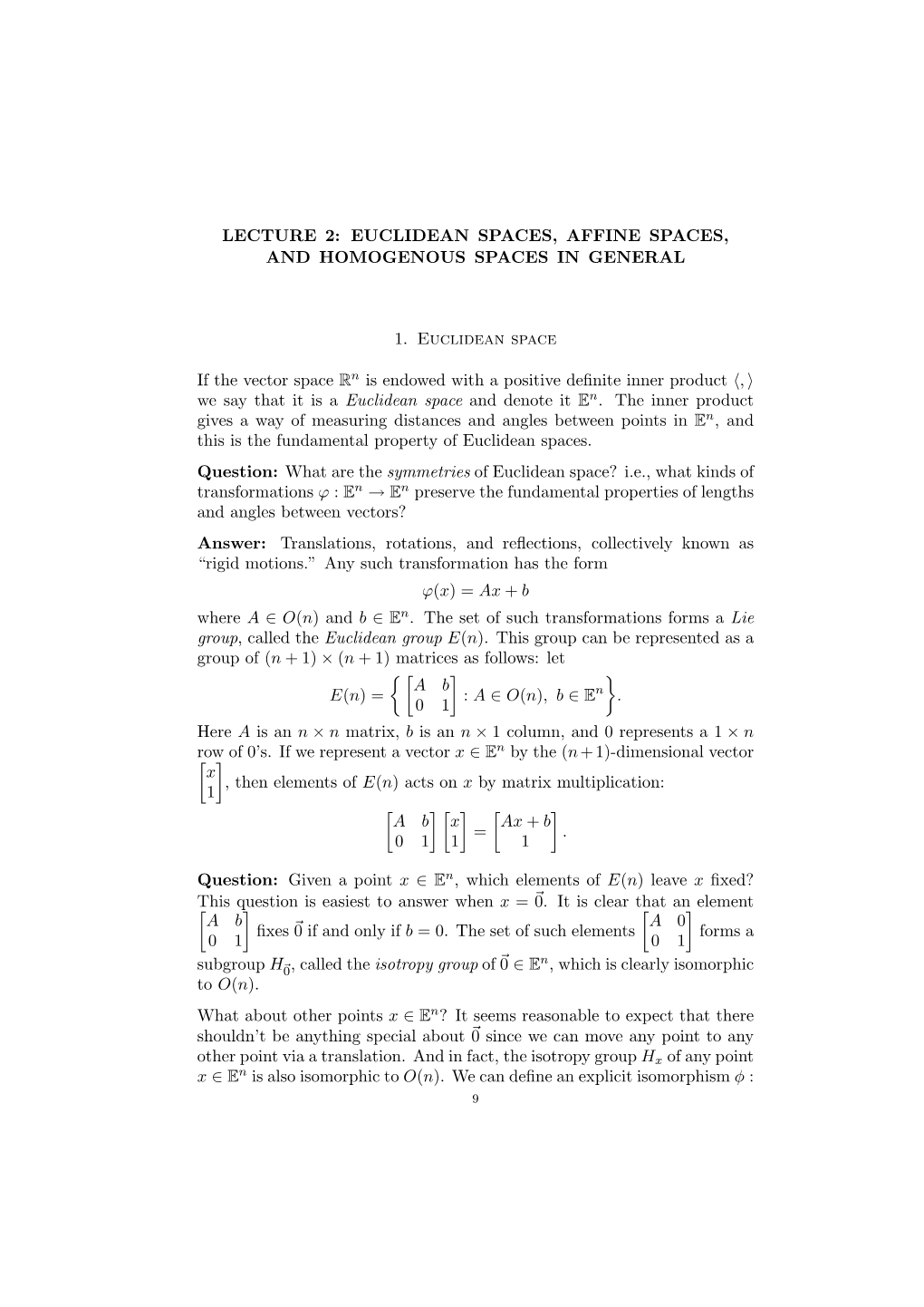 Lecture 2: Euclidean Spaces, Affine Spaces, and Homogenous Spaces in General