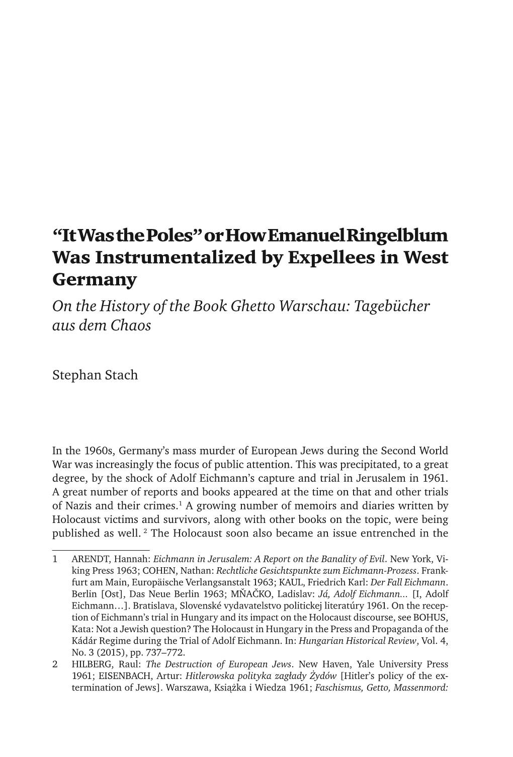 Or How Emanuel Ringelblum Was Instrumentalized by Expellees in West Germany on the History of the Book Ghetto Warschau: Tagebücher Aus Dem Chaos