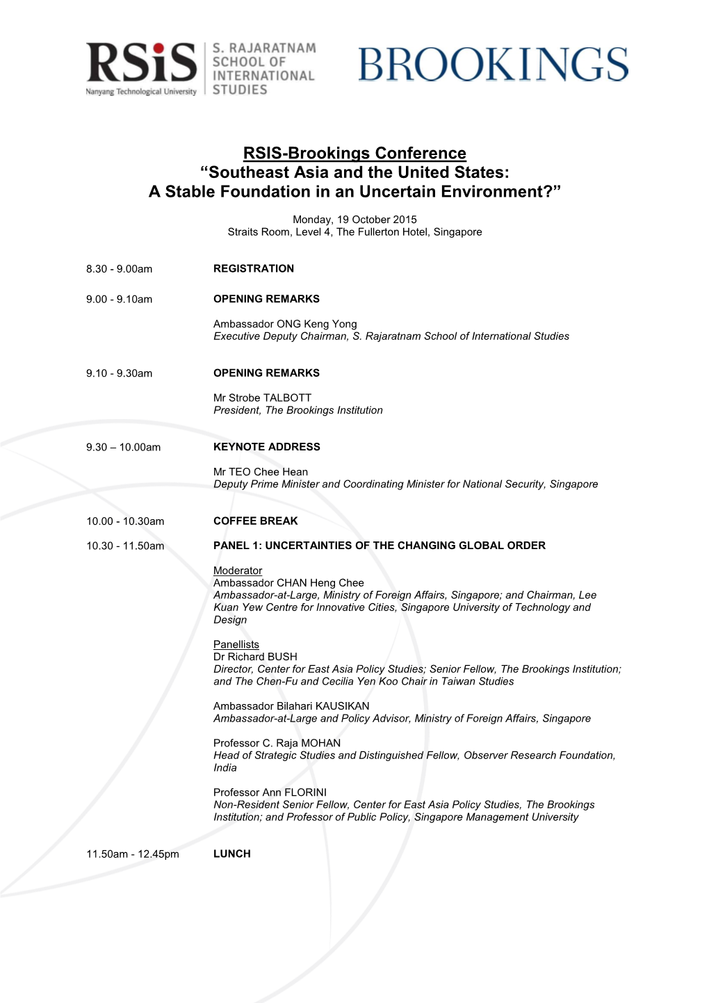 RSIS-Brookings Conference “Southeast Asia and the United States: a Stable Foundation in an Uncertain Environment?”