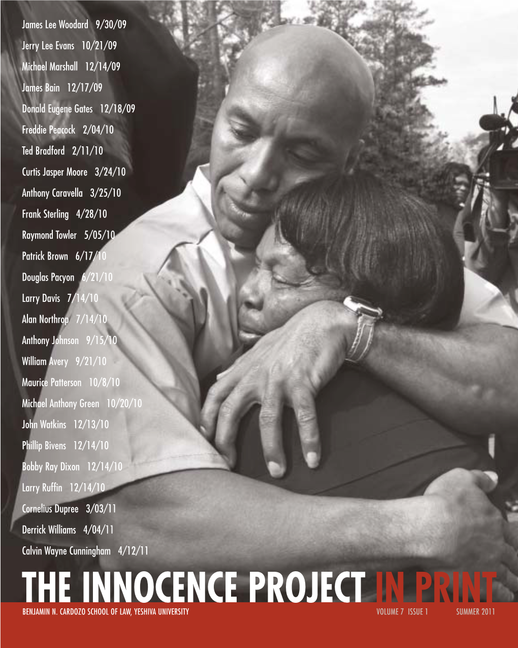 The Innocence Project in Print Benjamin N