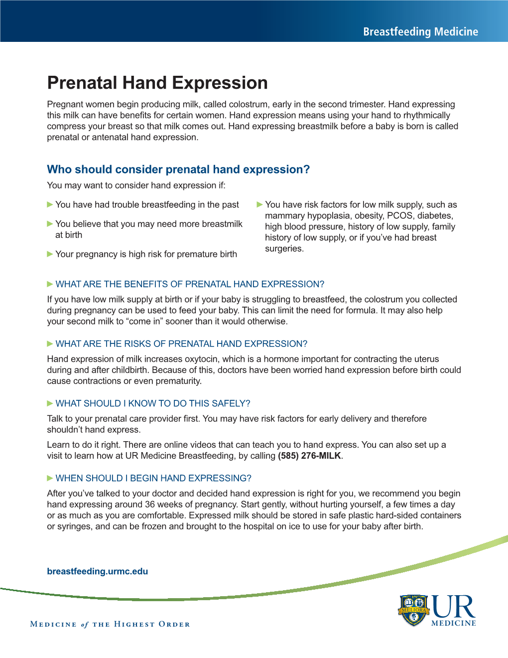 Prenatal Hand Expression Pregnant Women Begin Producing Milk, Called Colostrum, Early in the Second Trimester