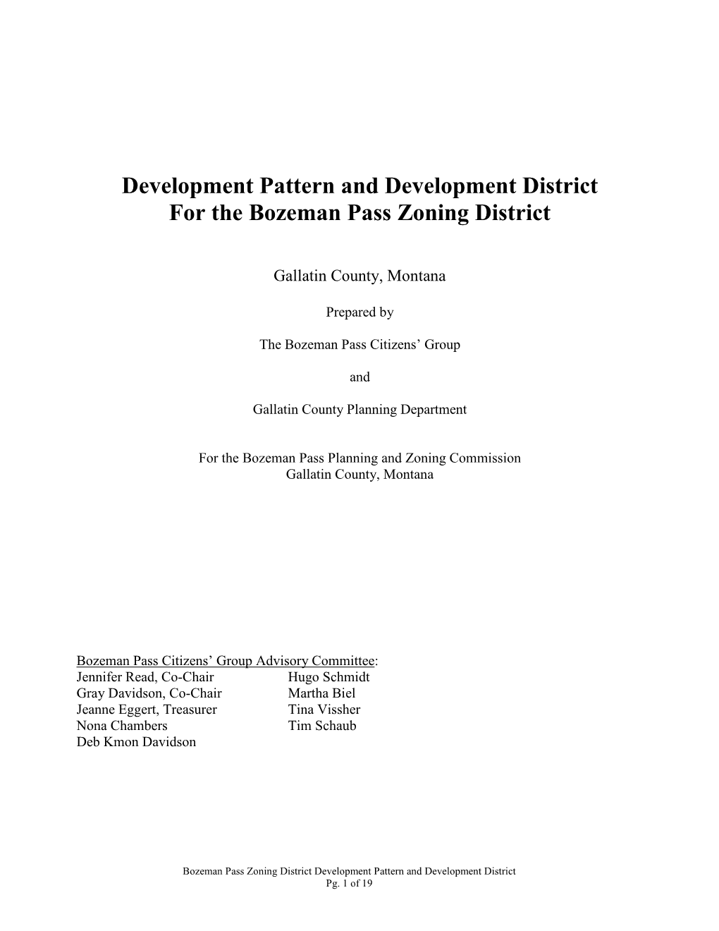 Development Pattern and Development District for the Bozeman Pass Zoning District