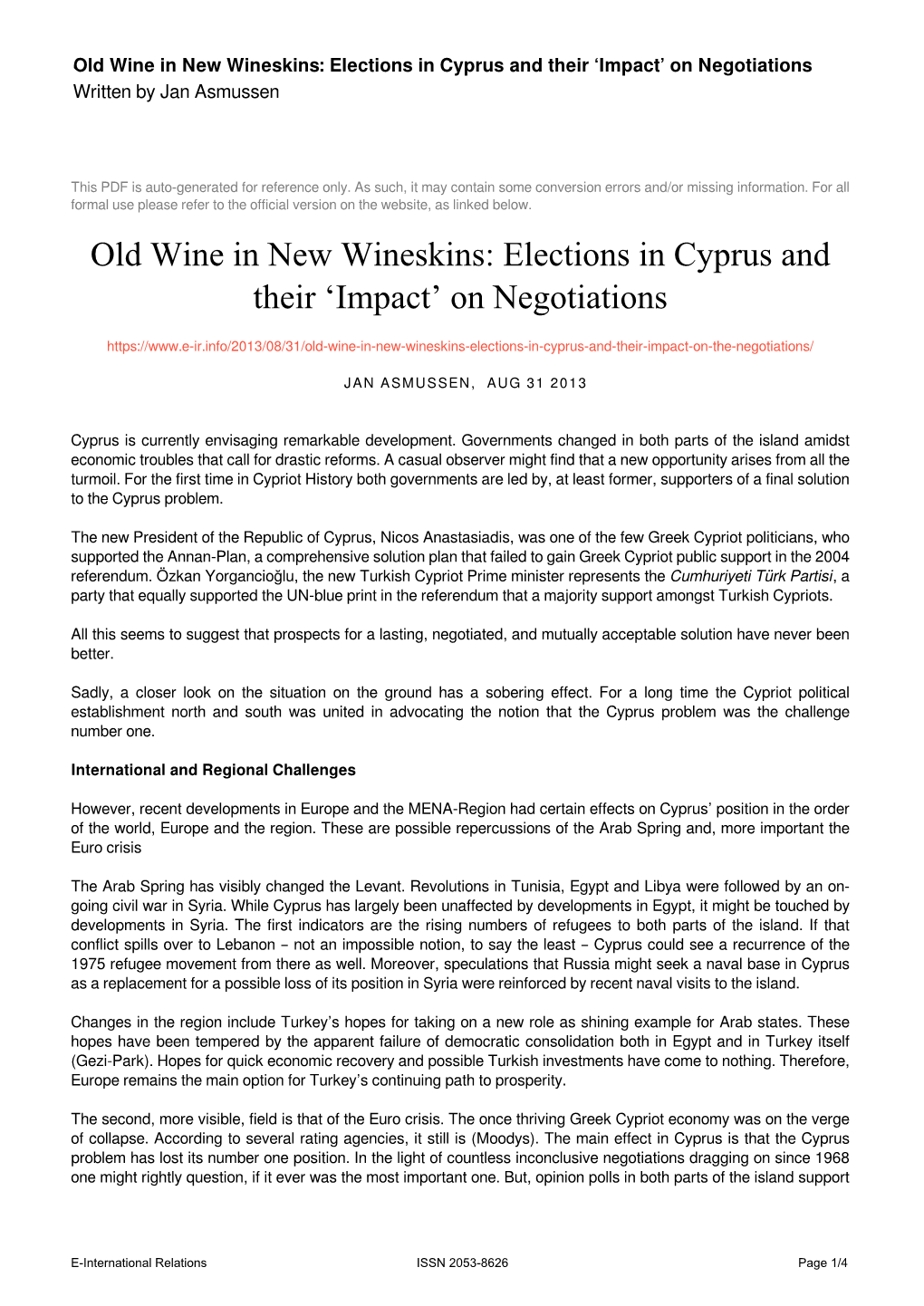 Old Wine in New Wineskins: Elections in Cyprus and Their 'Impact' On