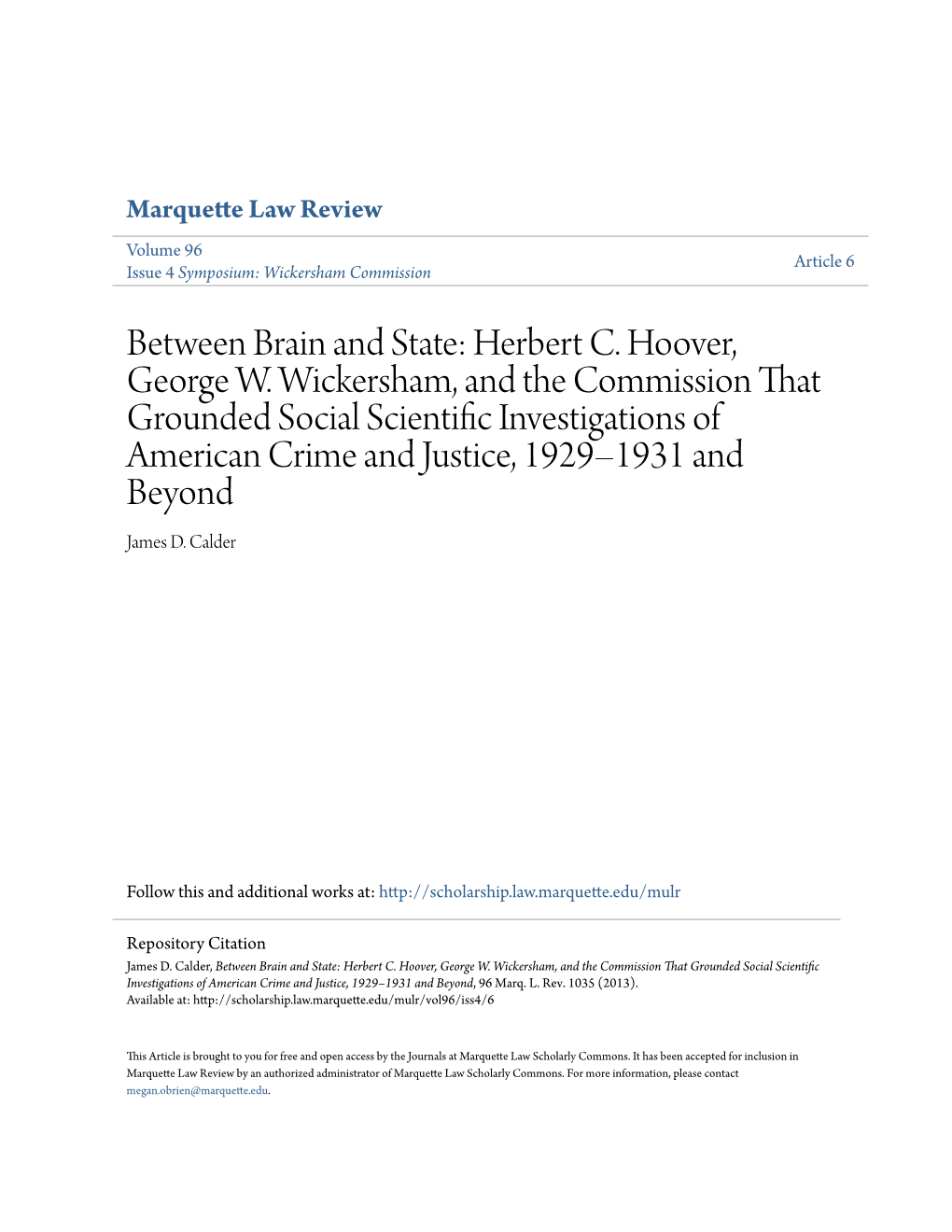 Between Brain and State: Herbert C. Hoover, George W. Wickersham, and the Commission That Grounded Social Scientific Investigati