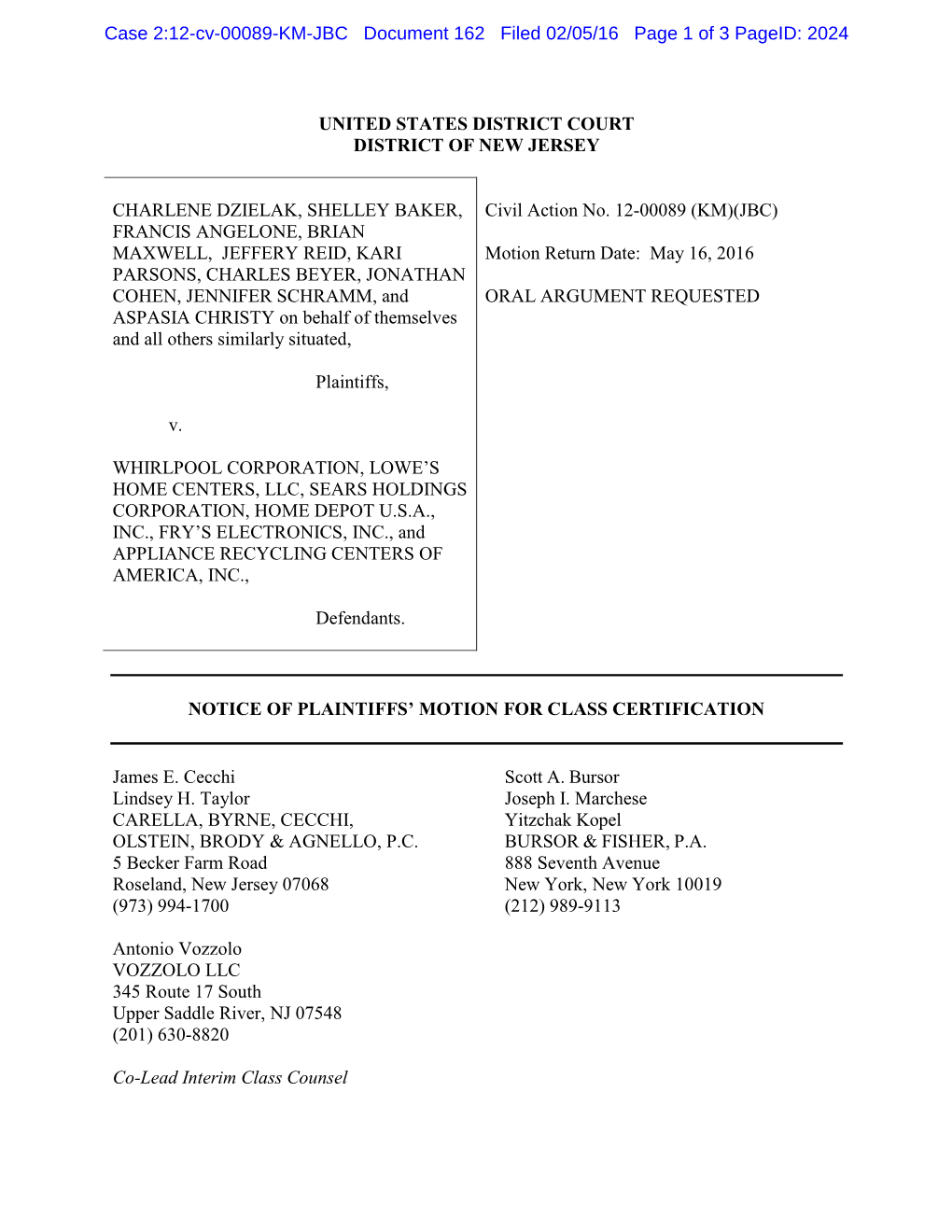 United States District Court District of New Jersey Charlene Dzielak, Shelley Baker, Francis Angelone, Brian Maxwell, Jeffery R