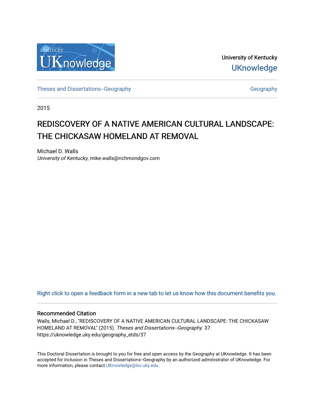 Rediscovery of a Native American Cultural Landscape: the Chickasaw Homeland at Removal