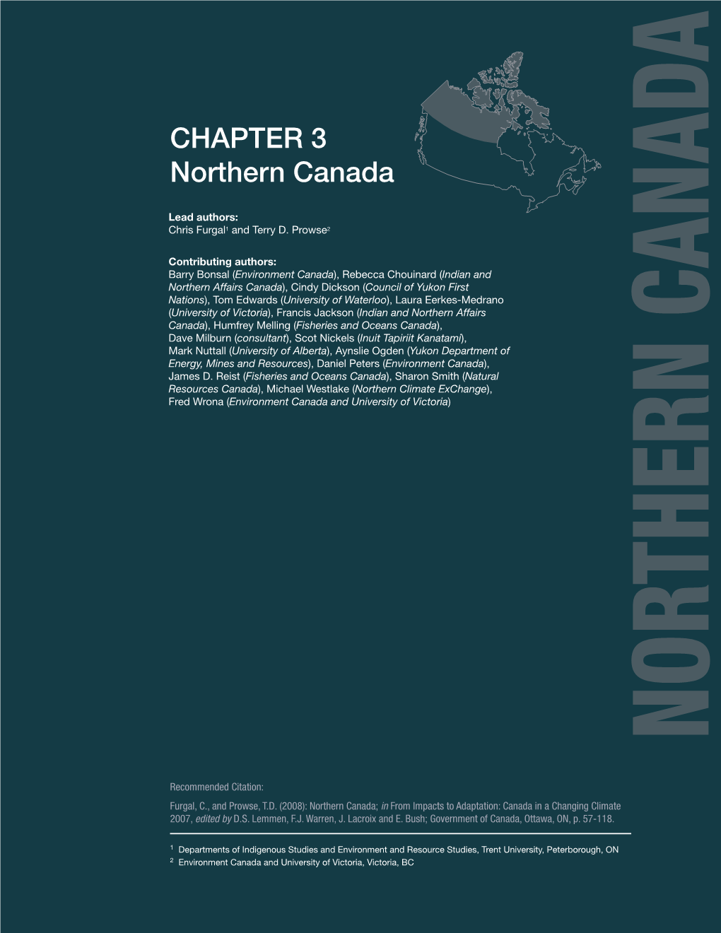 From Impacts to Adaptation: Canada in a Changing Climate 2007: Chapter 3: Northern Canada