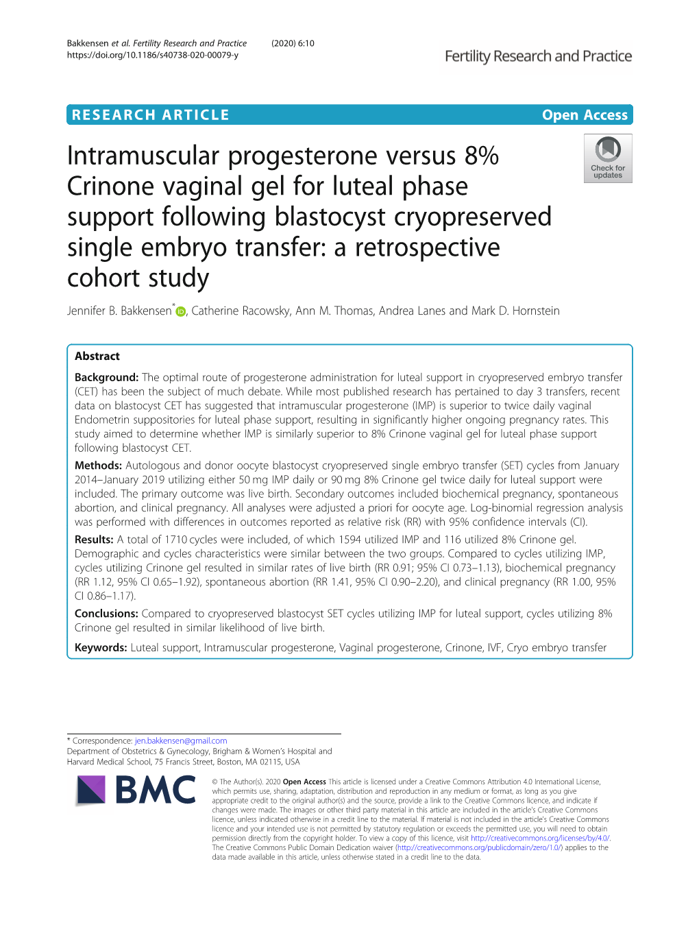 Intramuscular Progesterone Versus 8% Crinone Vaginal Gel for Luteal Phase Support Following Blastocyst Cryopreserved Single Embr