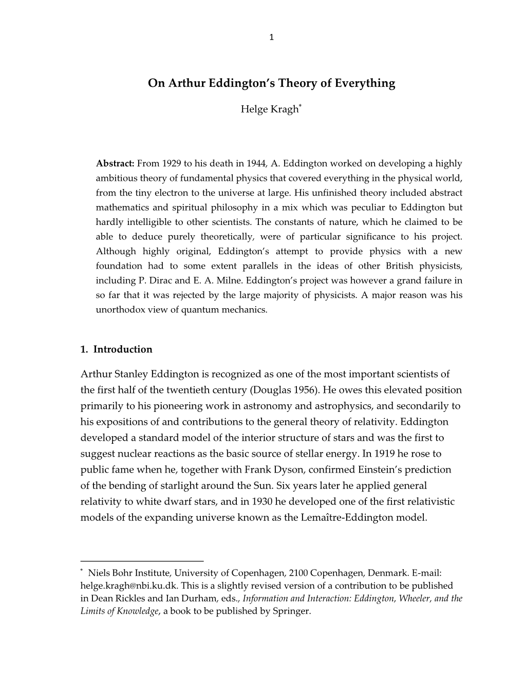 On Arthur Eddington's Theory of Everything