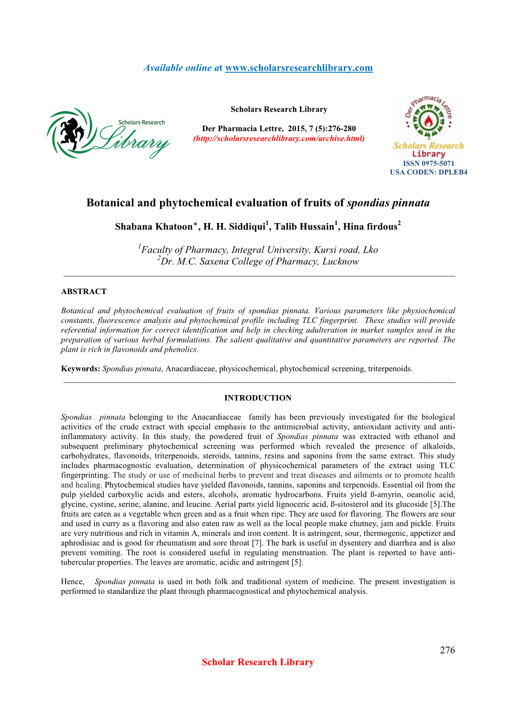 Botanical and Phytochemical Evaluation of Fruits of Spondias Pinnata