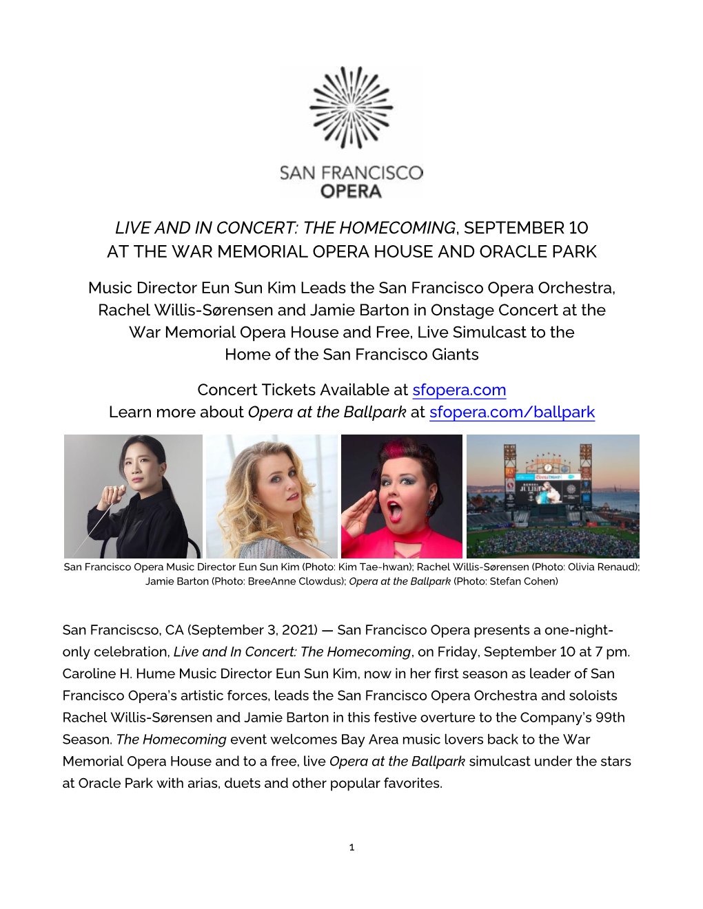 Live and in Concert: the Homecoming, September 10 at the War Memorial Opera House and Oracle Park